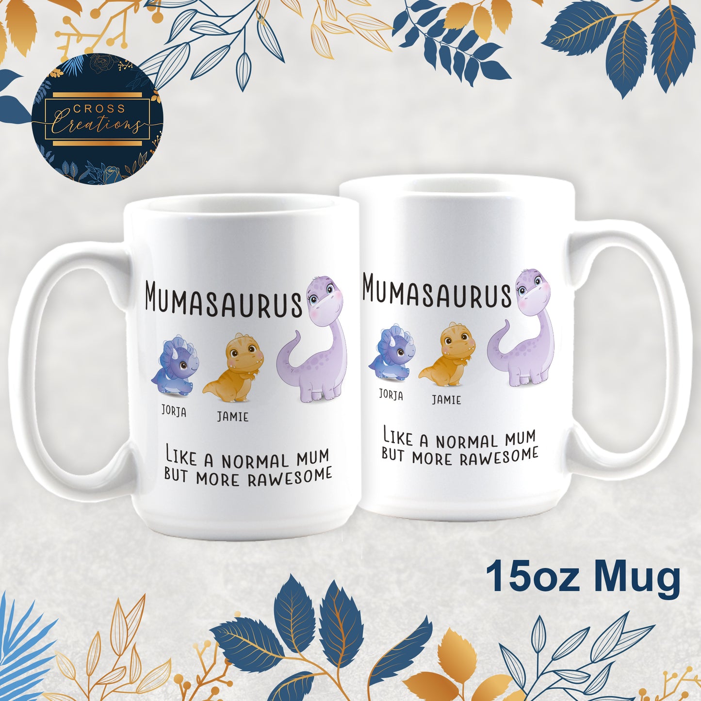 Mumasaurus Mum Personalised Mug