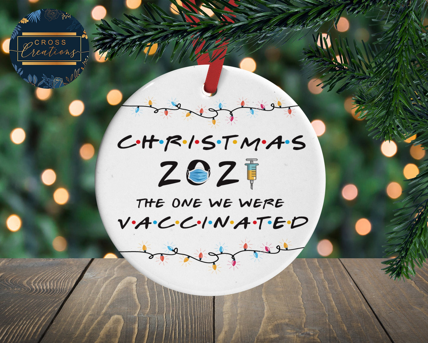 Personalised Friends Themed Vaccinated Christmas Decoration